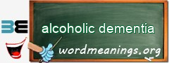 WordMeaning blackboard for alcoholic dementia